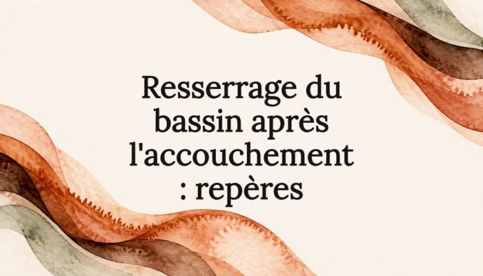 Cadre aquarelle autour du titre de l'article sur le post-partum